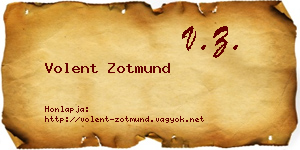 Volent Zotmund névjegykártya